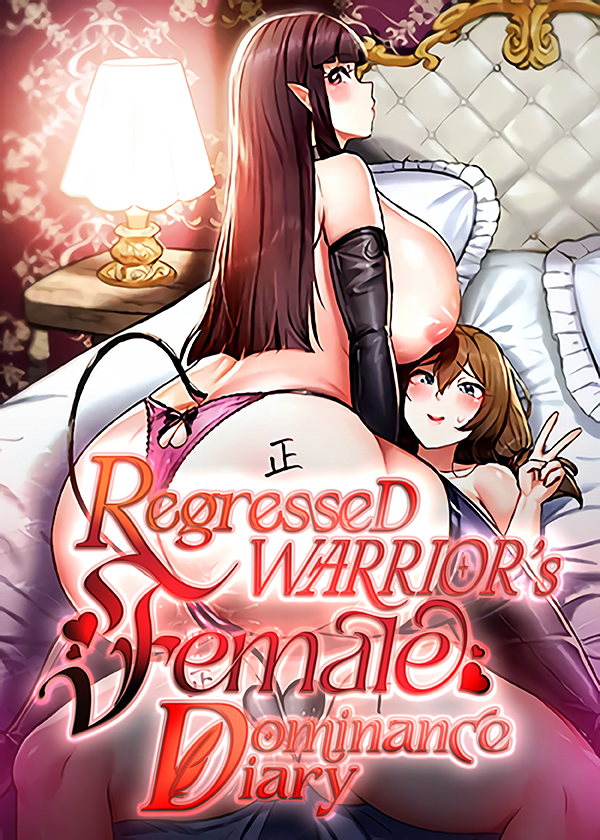 Regressed Warrior’s Female Dominance Regressed Warrior’s Female Dominance